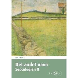 Det andet navn – Septologien II