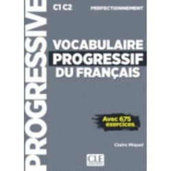 Vocabulaire progressif du francais - Niveau perfectionnement C1/C2 + CD: Livre C1 + CD audio (