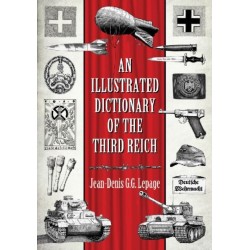An Illustrated Dictionary of the Third Reich