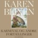 Karneval og andre fortællinger