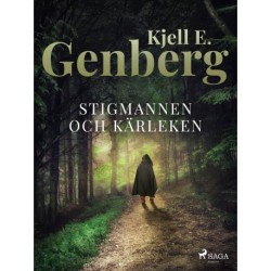 Stigmannen och kärleken