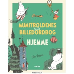 Mumitroldenes lille billedordbog: hjemme