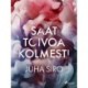 Saat toivoa kolmesti