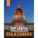 The Rough Guide to the Top LGBTQ+ Friendly Places in the USA & Canada