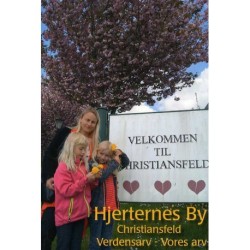 Hjerternes by - Christiansfeld