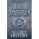 The Mistborn: Secret History