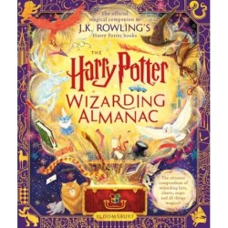 The Harry Potter Wizarding Almanac: The official magical companion to J.K. Rowling's Harry Potter books