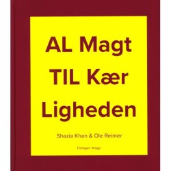 Al Magt Til Kærligheden
