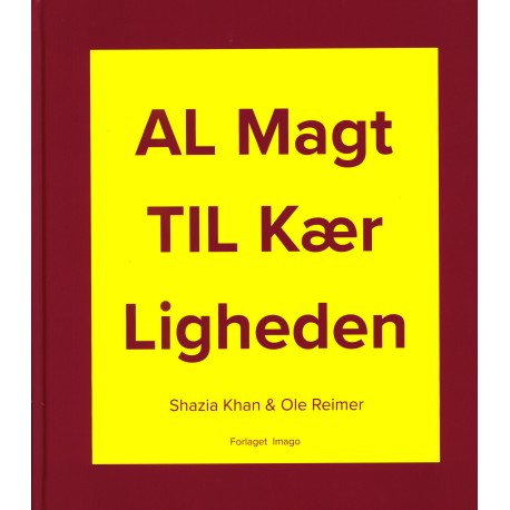 Al Magt Til Kærligheden