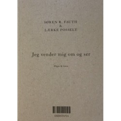 Jeg vender mig om og ser