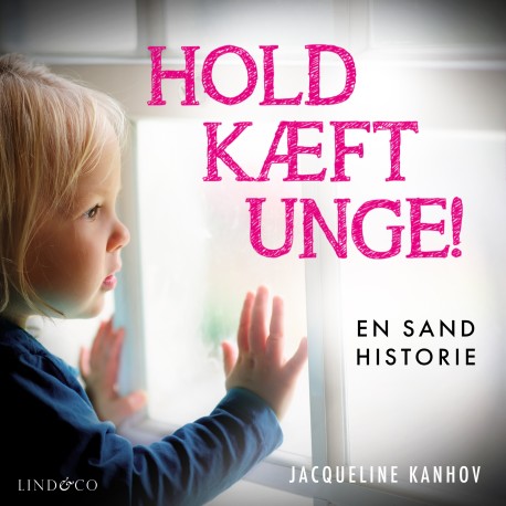 Hold kæft, unge!: En sand historie