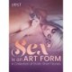 Sex is an Art Form - A Collection of Erotic Short Stories