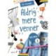Selma (1) - Aldrig mere venner!