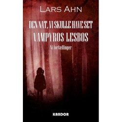 Den nat, vi skulle have set Vampyros Lesbos: Ni fortællinger