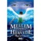 Mellem Himmel og Helvede 2 - Himmelsendt