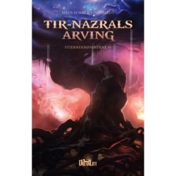 Tir-Nâzrals Arving – Stjernekrønikerne 1