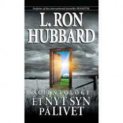Scientologi, et nyt syn på livet