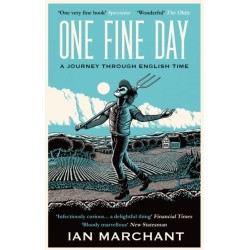 One Fine Day: A Journey Through English Time