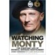 Watching Monty: The Everyday Life of General Bernard Montgomery