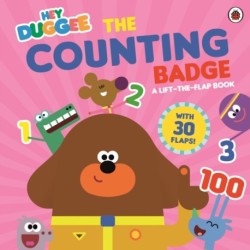 Hey Duggee: The Counting Badge: A Lift-the-Flap Book