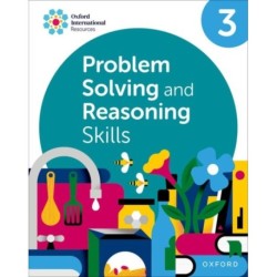 Oxford International Skills: Problem Solving and Reasoning: Practice Book 3
