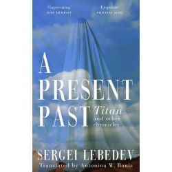 A Present Past: Titan and Other Chronicles