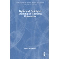 Digital and Postdigital Learning for Changing Universities
