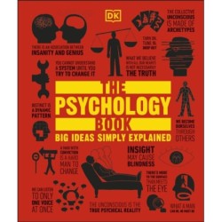 The Psychology Book: Big Ideas Simply Explained