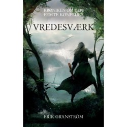 Vredesværk: Krøniken om den femte konfluks III