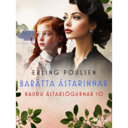 Barátta ástarinnar (Rauðu ástarsögurnar 10)
