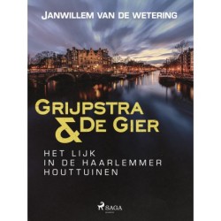 Het lijk in de Haarlemmer Houttuinen