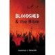Bloodshed and the Bible
