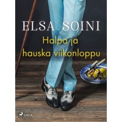 Halpa ja hauska viikonloppu