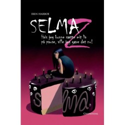 Selma Z - Hvis jeg kunne sætte mit liv på pause, ville jeg gøre det nu!: Nr. 6