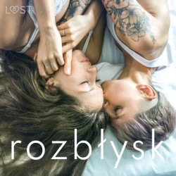 Rozbłysk: 14 les(bi)jskich opowiadań erotycznych