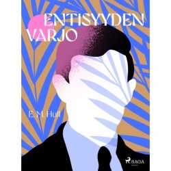 Entisyyden varjo