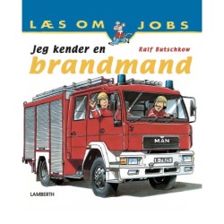 Jeg kender en brandmand