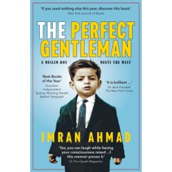 The Perfect Gentleman: a Muslim boy meets the West