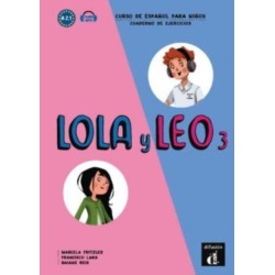 Lola y Leo 3 - Cuaderno de ejercicios + audio download. A2.1.: Cuaderno de ejercicios + audio download (A2.1)