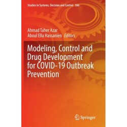 Modeling, Control and Drug Development for COVID-19 Outbreak Prevention