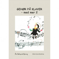 Gehør på klaver med mer 2