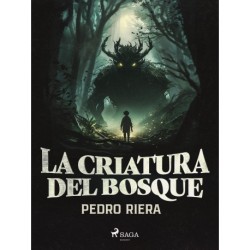 La criatura del bosque  