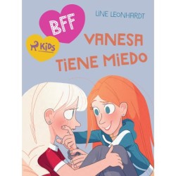 BFF: Vanesa tiene miedo