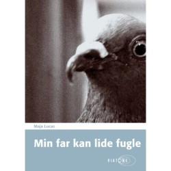 Min far kan lide fugle