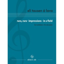 rura, rura • impressions • in a field: for solo piano