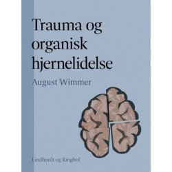 Trauma og organisk hjernelidelse