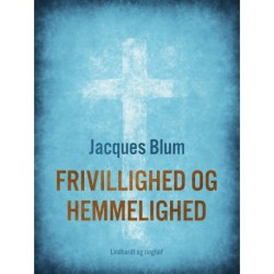 Frivillighed og hemmelighed