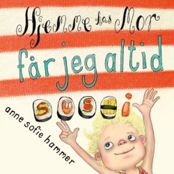 Magda. Hjemme hos mor får jeg altid sushi