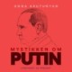 Mystikken om Putin