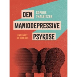 Den maniodepressive psykose